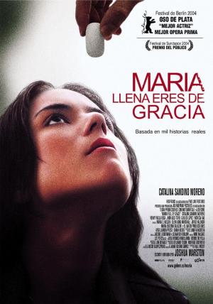 María, Llena Eres De Gracia (2004) poster